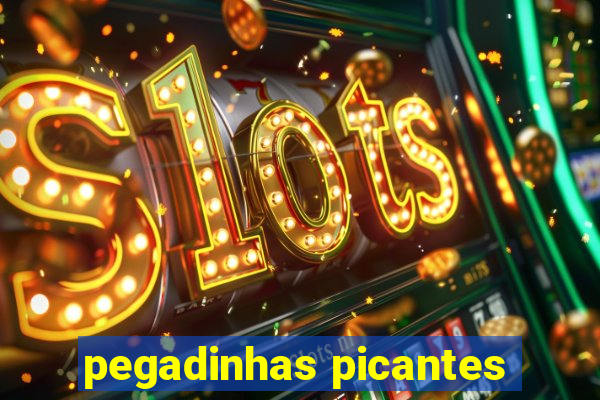 pegadinhas picantes